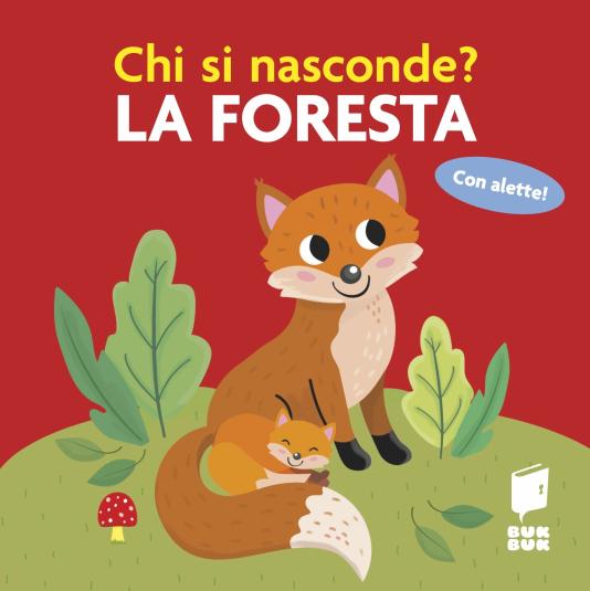 Chi si nasconde? La foresta