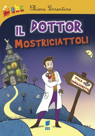 (Il) Dottor Mostriciattoli
