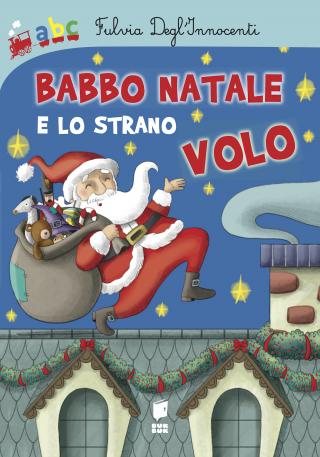 Babbo Natale e lo strano volo