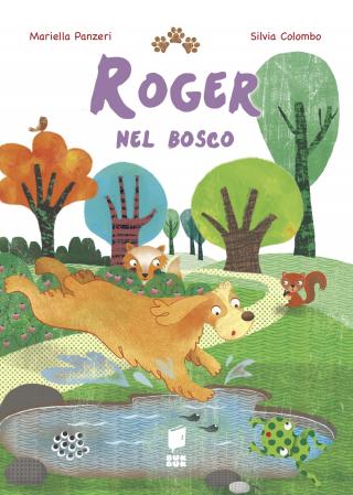 Roger nel bosco