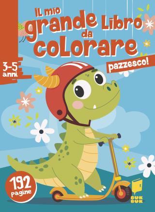 Il mio grande libro da colorare pazzesco!
