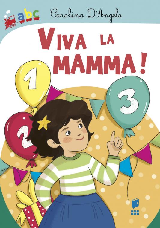 Viva la mamma! - Buk Buk Editore